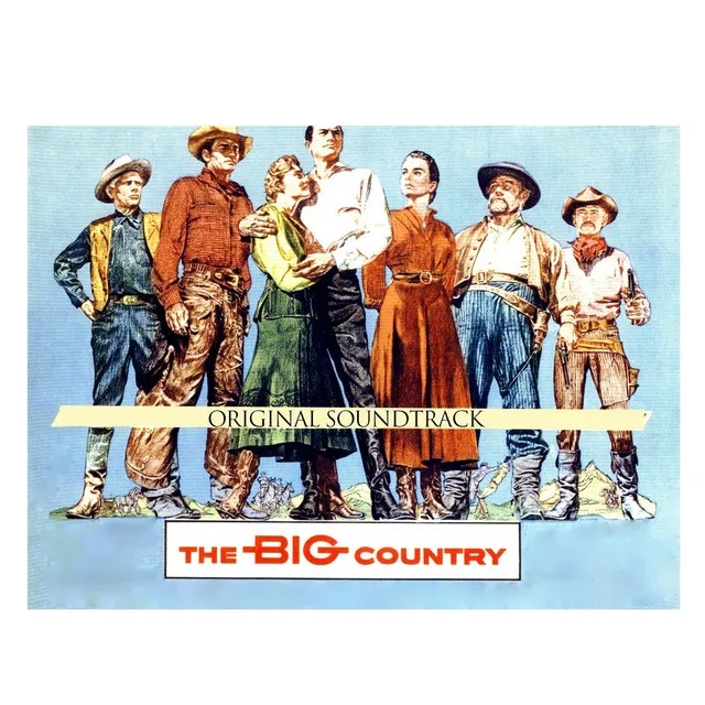 The Big Country - Theme from "The Big Country" Original Soundtrack