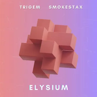 Elysium by Smokestax