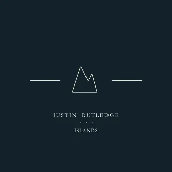 Islands by Justin Rutledge