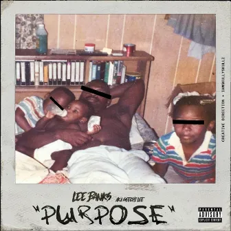 Purpose by Lee Banks