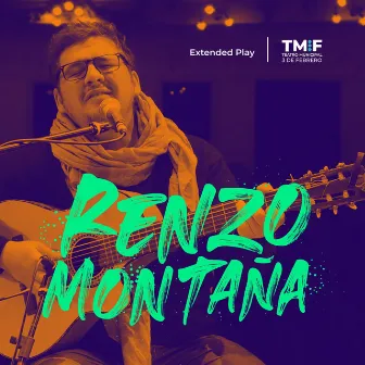 Teatro 3 de Febrero - EP (En Vivo) by Renzo Montaña