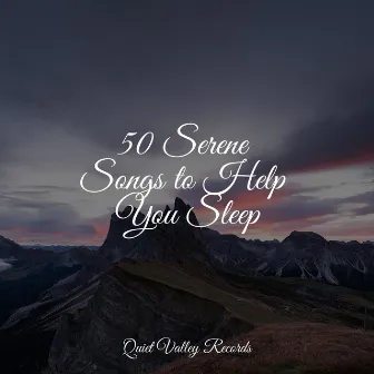 50 Serene Songs to Help You Sleep by Guided Meditation