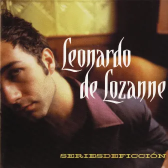 Series De Ficcion by Leonardo de Lozanne