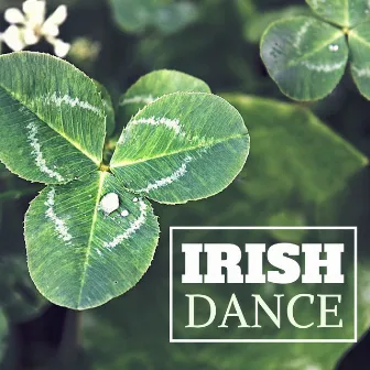 Irish Dance - The Best Celtic Harp and Celtic Inspirational Background Music by Celtic Meditation Music Specialists