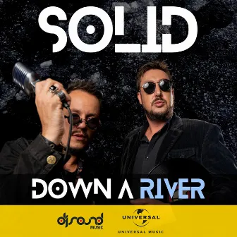 Down A River by Solid