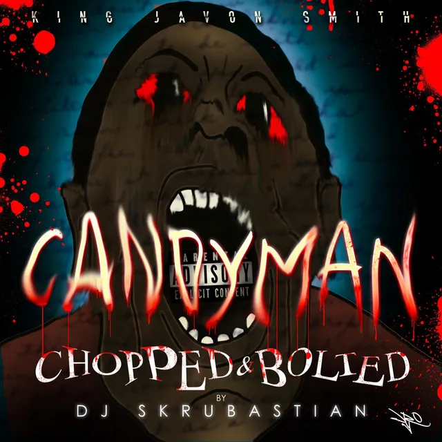 Candyman (Chopped & Bolted by DJ Skrubastian)