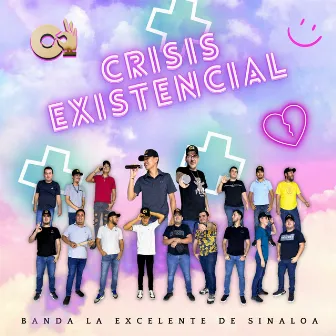 Crisis Existencial by Banda la Excelente de Sinaloa