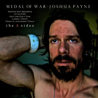 Medal of War (The A Sides) by Joshua Payne