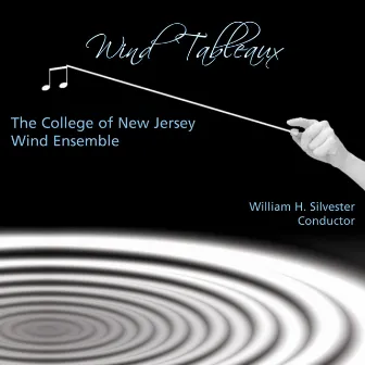 Wind Tableaux by College of New Jersey Wind Ensemble