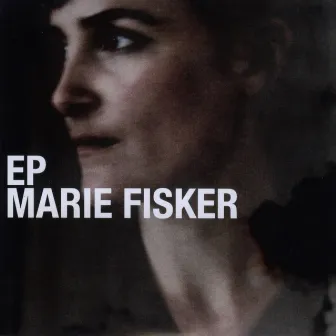 Marie Fisker EP by Marie Fisker