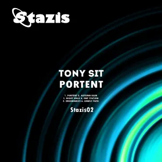 Portent by Tony Sit