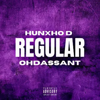 Regular by Hunxho.d