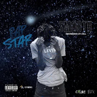 Rap Star by YL Smooth