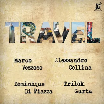 Travel by Alessandro Collina