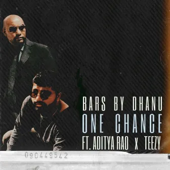 One Chance by BARS BY DHANU