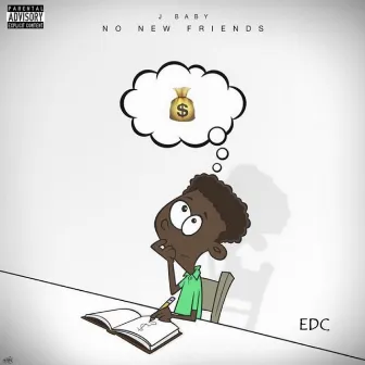 No New Friends by EDC