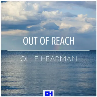 Out of Reach by Olle Headman