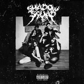 The Shadows Mixtape (Deluxe Edition) by Shadow Squad