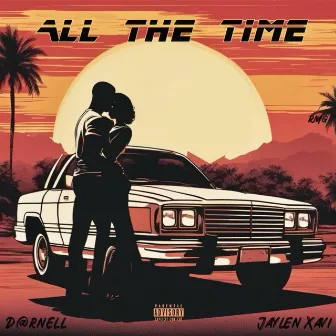 ALL THE TIME by D@rnell