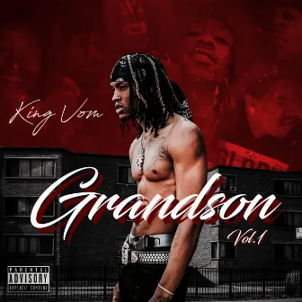 Grandson, Vol. 1 by King Von