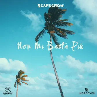 Non mi basta più by Scarecrow