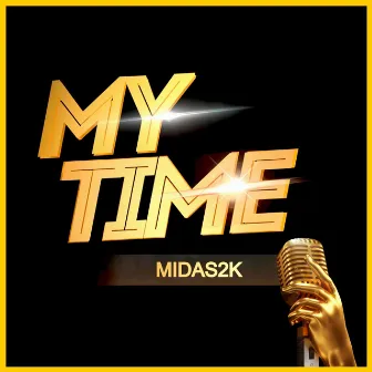 My time by Midas2k