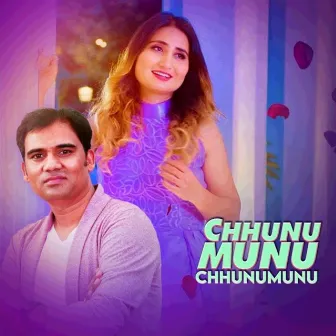 Chhunumunu Chhunumunu by Anju Panta