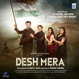 Desh Mera by Pranav Singhal