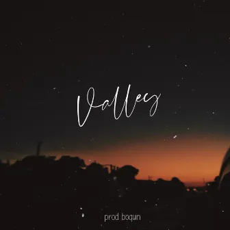 Valley by Boquin