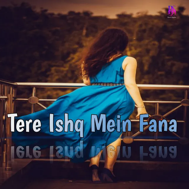 Tere Ishq Main Fana