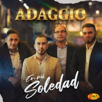 En Mi Soledad by Adaggio