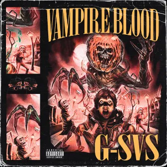 VAMPIRE BLOOD by G-SVS