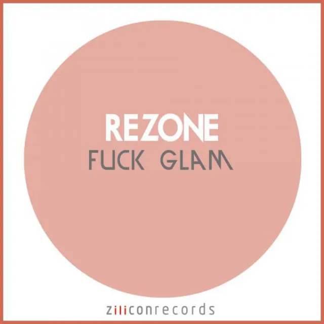 Fuck Glam Fuck Silicone - Duran & Aytek RMX