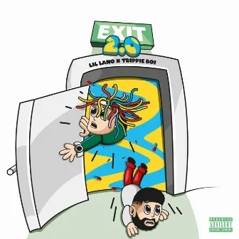 Exit 2.0 by Trippie Boi