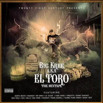 El Toro by Big Kree