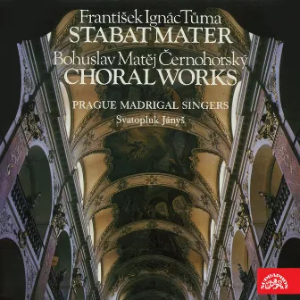 Stabat Mater - Choral Works by Bohuslav Matěj Černohorský