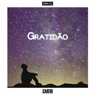 Gratidão by Carthi