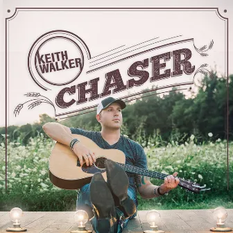 Chaser - EP by Keith Walker