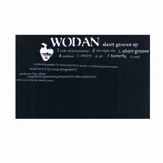 Short Groove EP (Remaster) by Wodan