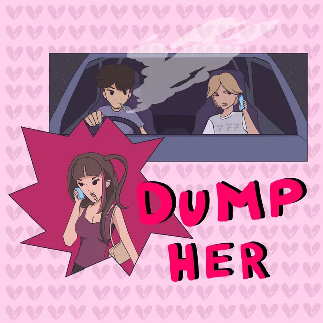 Dump Her