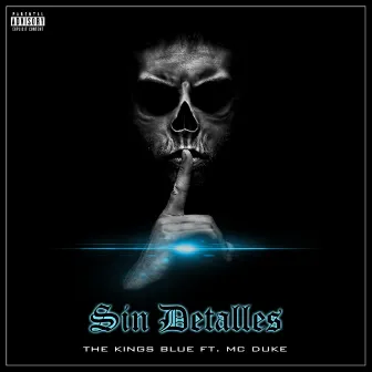 Sin Detalles by The Kings Blue