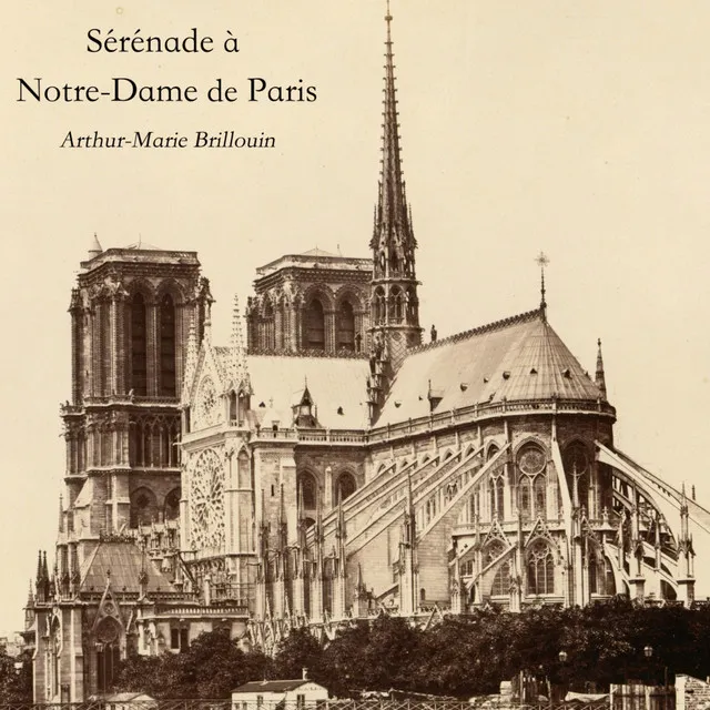 Sérénade à Notre-Dame de Paris