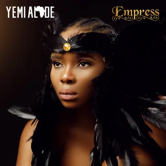 Empress by Yemi Alade