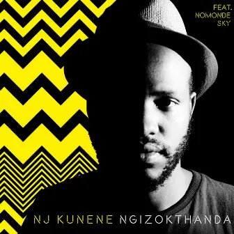 Ngizokthanda by Nj Kunene