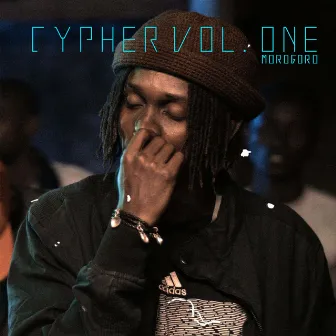 Cypher Vol. 1 Morogoro Episode 2 by GQ BLCKMZRT