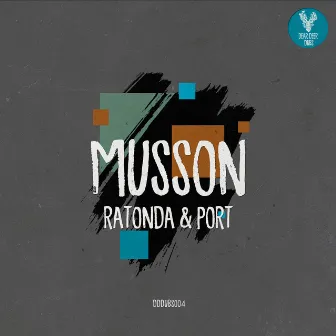 Ratonda & Port by Musson