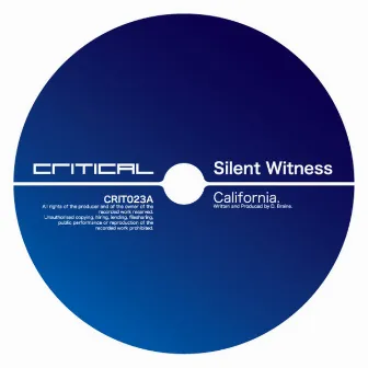 California / Atlanta by Silent Witness