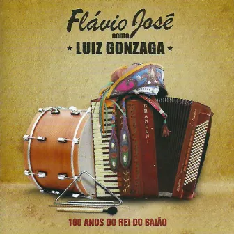 Flávio José Canta Luiz Gonzaga by Flávio José