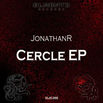 Cercle EP by JonathanR