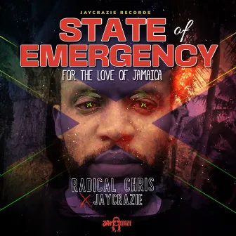 State of Emergency (For the Love of Jamaica) by JayCrazie